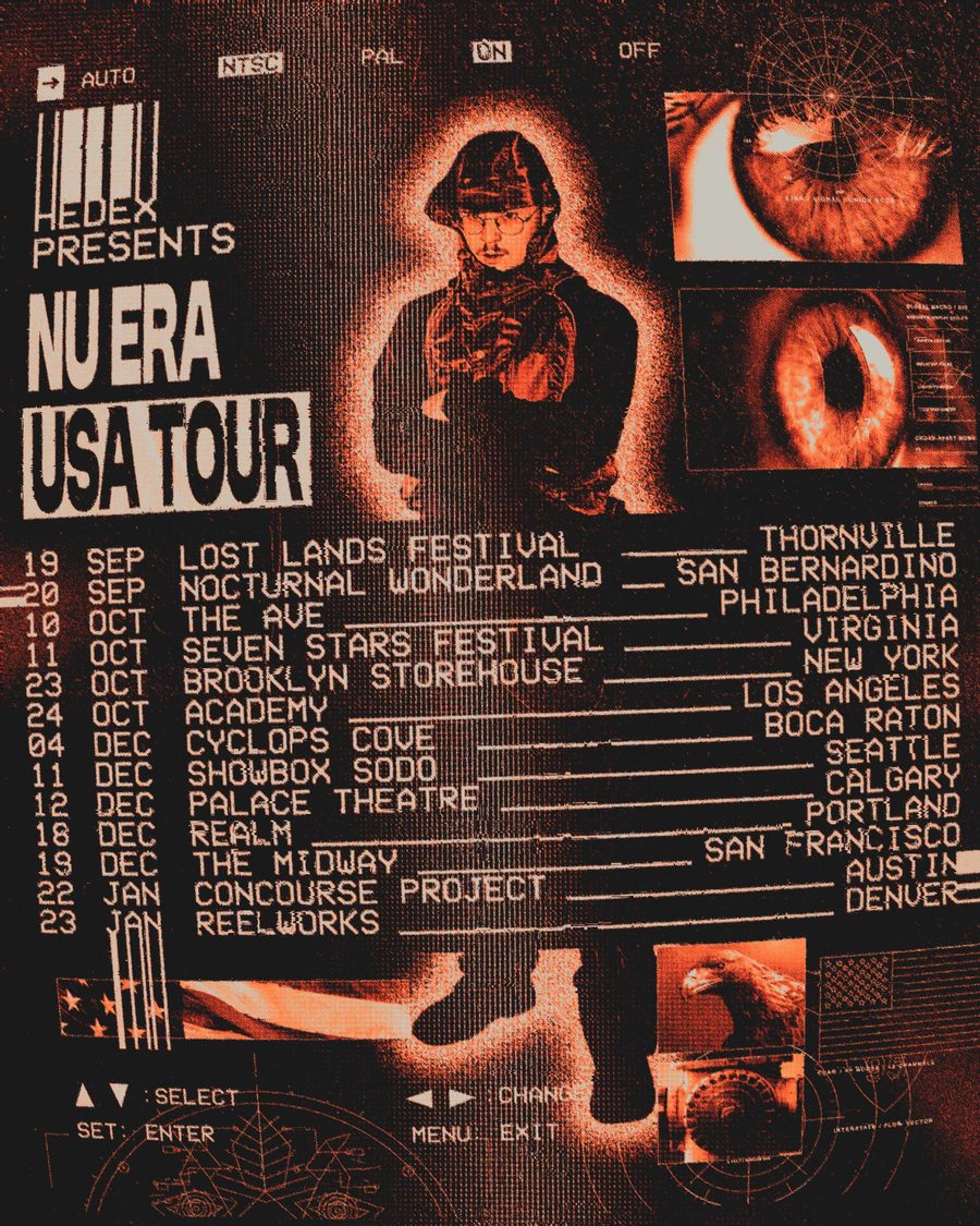 Hedex presents Nu Era USA Tour. 10 Oct The Ave, Philadelphia. 11 Oct Seven Stars Festival, Virginia. 23 Oct Brooklyn Storehouse, New York. 24 Oct Academy, Los Angeles. 4 Dec Cyclops Cove, Boca Raton. 11 Dec Showbox SoDo, Seattle. 12 Dec Palace Theatre, Calgary. 18 Dec Realm, Portland. 19 Dec The Midway, San Francisco. 22 Jan Concourse Project, Austin. 23 Jan Reelworks, Denver.